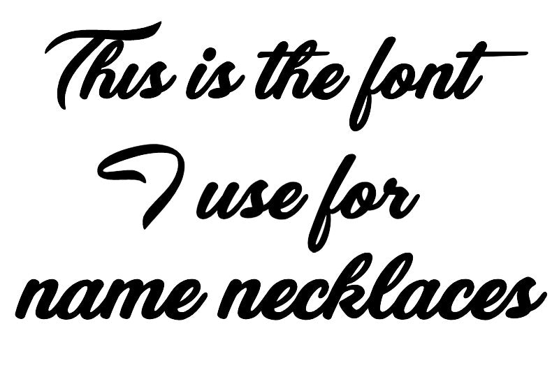 Name necklace - a name or word in silver script